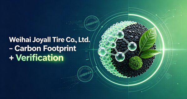 Weihai Joyall Tire Co., Ltd. - Carbon Footprint + Verification