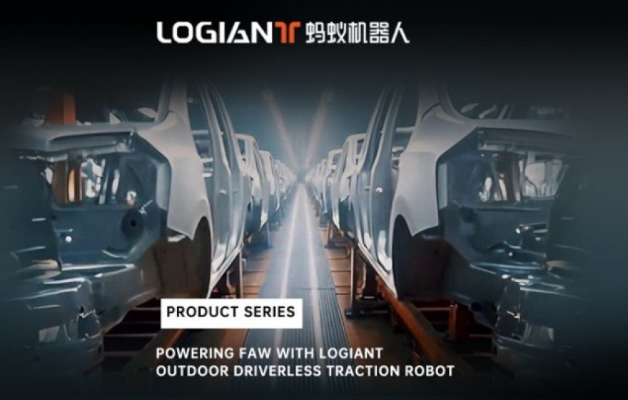  LOGIANT 24/7 Driverless Heavy-Duty Towing in Vehicle Factories