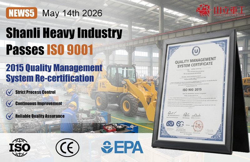 Shanli Heavy Industry Passes ISO 9001:2015 Quality Management System Re-certification
